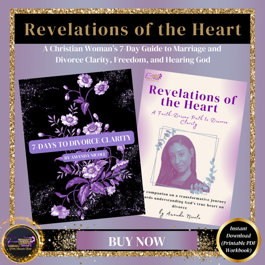 Revelations of the Heart: A Christian Woman’s Guide to Divorce Clarity, Freedom, and Hearing God (PDF Download)