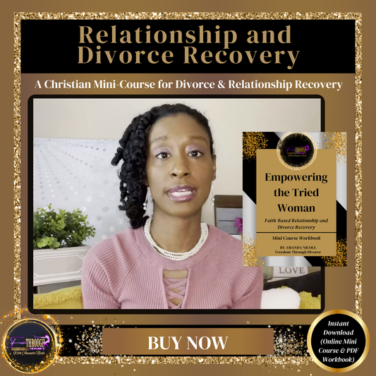 Relationship and Divorce Recovery: A Christian Mini-Course for Divorce & Relationship Recovery