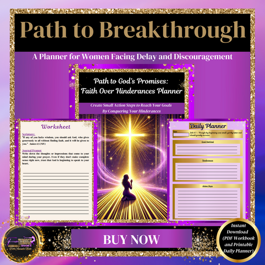 Path to Breakthrough: A Planner for Women Facing Delay and Discouragement (PDF Printable)