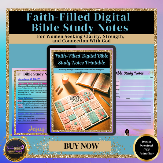 Faith-Filled Bible Study Notes: For Women Seeking Clarity, Strength, and Connection With God (PDF Printable)
