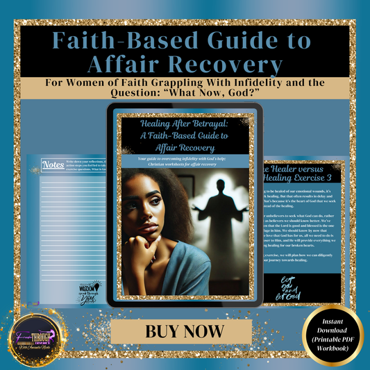 Healing After Betrayal: A Faith-Based Affair Recovery Workbook (PDF Workbook)
