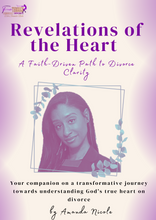 Load image into Gallery viewer, Revelations of the Heart: A Faith-Driven Path to Divorce Clarity E-Book (PDF Download)
