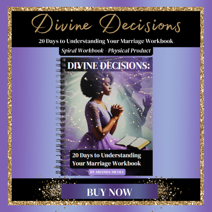 Divine Decisions: 20 Days to Understanding Your Marriage Workbook