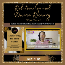 Load image into Gallery viewer, Relationship and Divorce Recovery Mini Course
