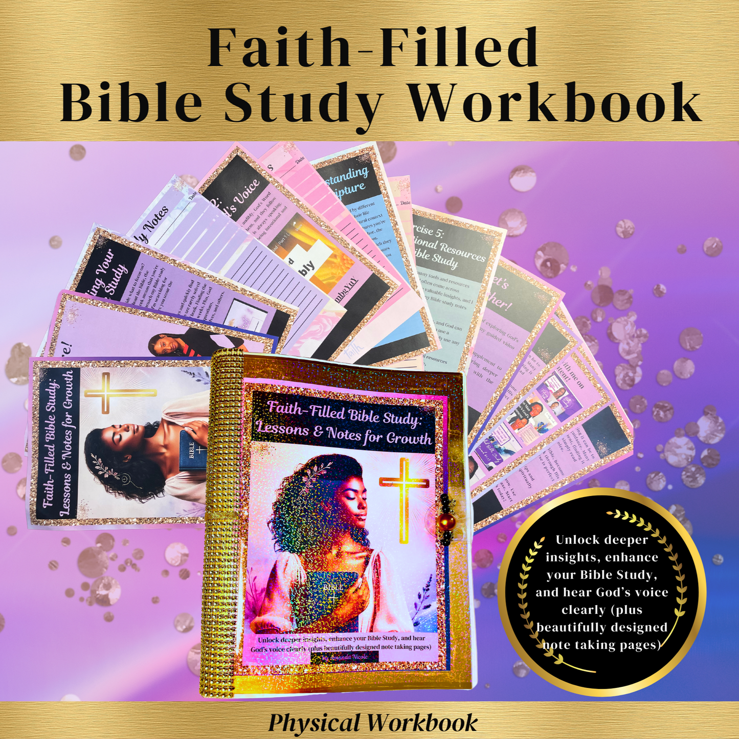 Faith-Filled Bible Study Workbook: Lessons & Notes for Growth (Physical Workbook)