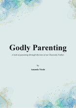 Load and play video in Gallery viewer, Godly Parenting E-book (PDF Download)
