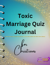 Load image into Gallery viewer, Toxic Marriage Assessment Christian Journal and Quiz
