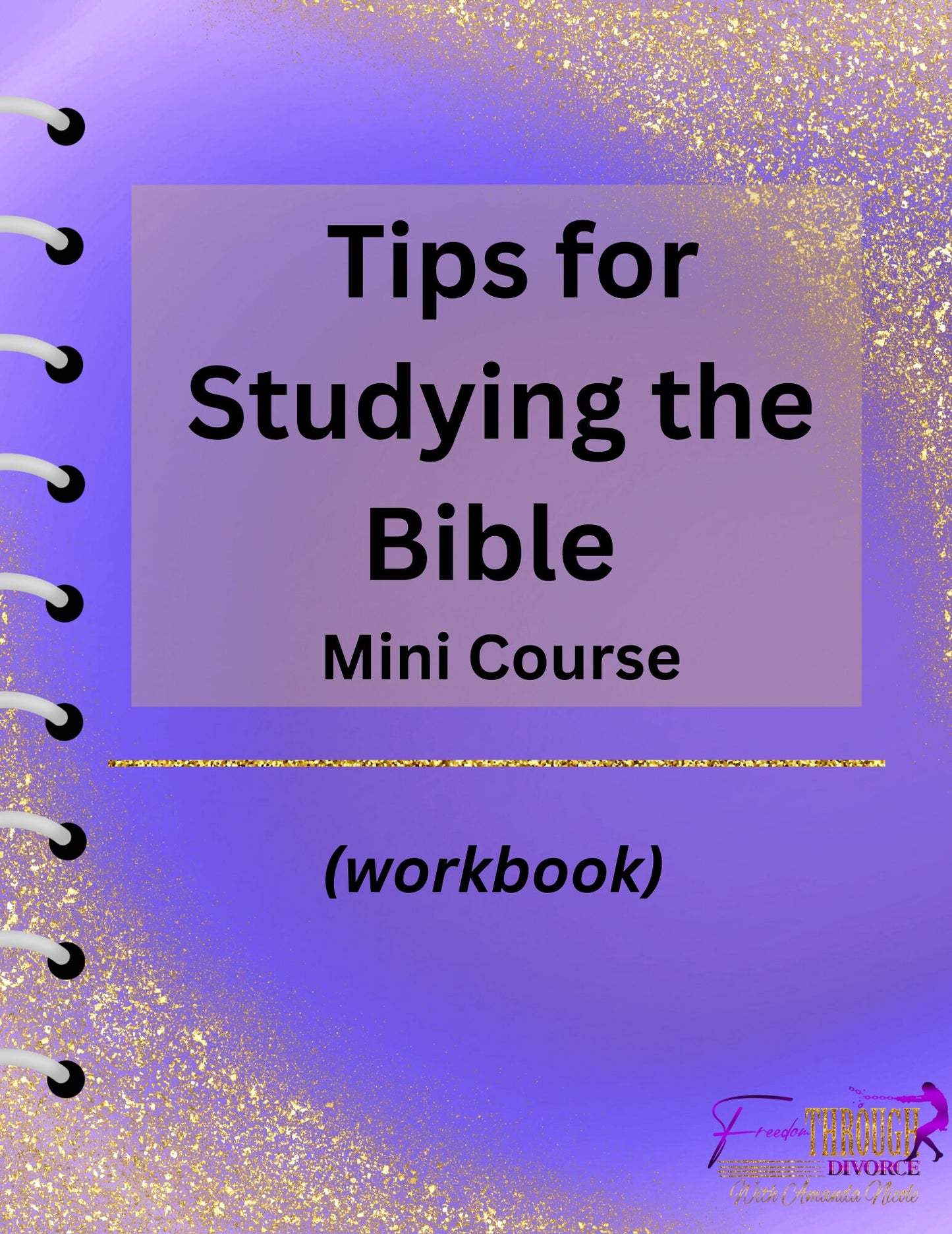 Tips for Studying the Bible Mini Course