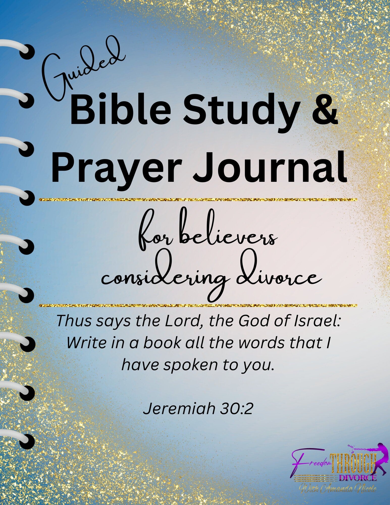 The Bible Journal  A Guided Bible Study Journal for Prayer and